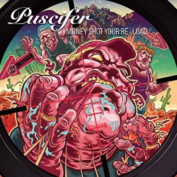 Puscifer - Money Shot Your Re-Load [Explicit]