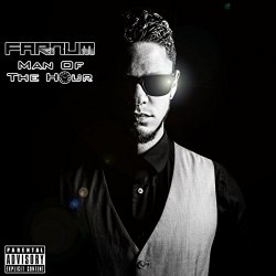 Farnum - Man of the Hour [Explicit]