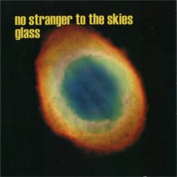 Glass - No Stranger to the Skies