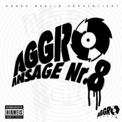 Various Artists - Aggro Ansage Nr. 8 [Explicit]
