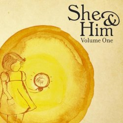 She And Him - Volume One
