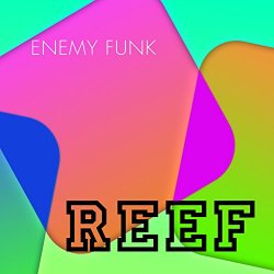 Enemy Funk - Reef