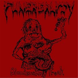 Funereality - Bloodsucking Freak