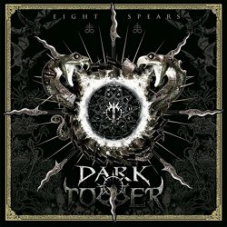 Darktower - Eight Spears [Explicit]