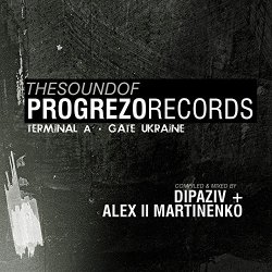 Dipaziv - The Sound of Progrezo Records - Terminal a Gate Ukraine