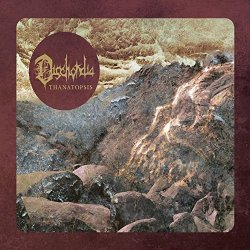 Dischordia - Thanatopsis