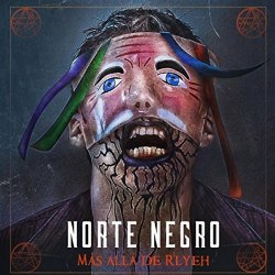 Norte Negro - Más Allá de R'lyeh