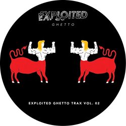 Various Artists - Shir Khan Presents Exploited Ghetto Trax, Vol. 2