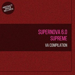 Various Artists - Supernova 6.0 Supreme VA Edition