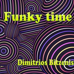 Dimitrios Bitzenis - Funky Time