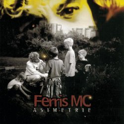 Ferris MC - Asimetrie