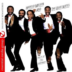 Harold Melvin and The Blue Notes - Talk It Up (Tell Everybody)