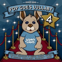Jammy Jams - Pop Goes Lullaby 4