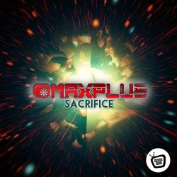 MaxPlus - Sacrifice