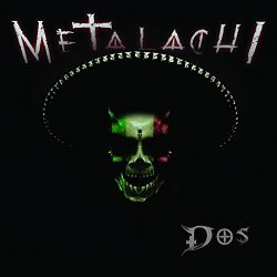 Metalachi - Dos