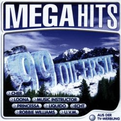 Various Artists - Mega Hits 99: Die Erste by Various Artists