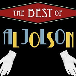 Al Jolson - The Best of Al Jolson