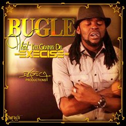 Bugle - What I'm Gonna Do (Execise)