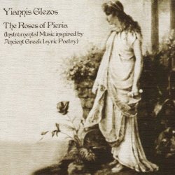 Yiannis Glezos - The Roses of Pieria