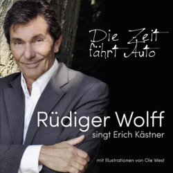 Ruediger Wolff - Die Zeit fährt Auto