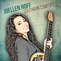 Joellen Hoff  - Southern Comfort