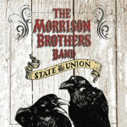 Morrison Brothers Band, The - State of the Union