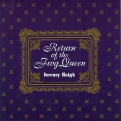 Jeremy Enigk - Return Of The Frog Queen