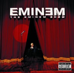The Eminem Show (Explicit Version) [Explicit]