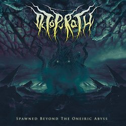 Octopurath - Spawned Beyond the Oneiric Abyss