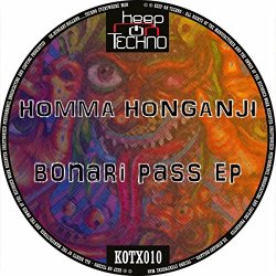 Homma Honganji - Bonari Pass EP