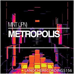 MINT (JPN) - Metropolis