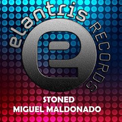 Miguel Maldonado - Stoned