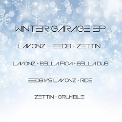 Lavonz  EEDB  Zettin - Winter Garage EP