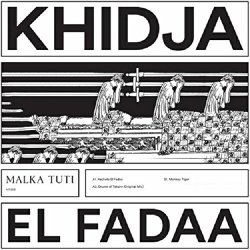 Khidja - El Fadaa