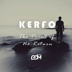 KERFO - The Point Of No Return