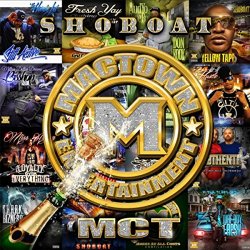 Shoboat - MCT [Explicit]
