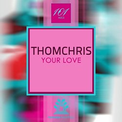 Thomchris - Your Love