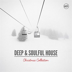 Various Artists - Deep & Soulful House Christmas Collection