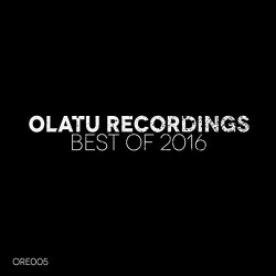 Various Artists - Olatu Recordings Best Of 2016