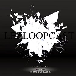 Various Artists - Leeloopcast: Best of UK [Explicit]
