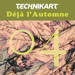 Various Artists - Technikart 04 - Déjà l'automne