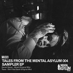 Various Artists - Tales from the Mental Asylum 004 Sampler