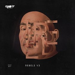 Various Artists - Riot Rebels V3 [Explicit]