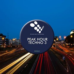 Various Artists - Peak Hour Techno 3