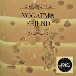 Yogatma - Friend