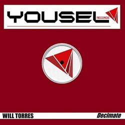 Will Torres - Decimate