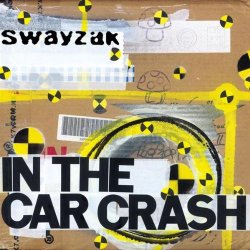 Swayzak - In The Car Crash