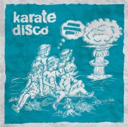 Karate Disco - Karate Disco