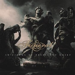 Funeral - In Fields of Pestilent Grief