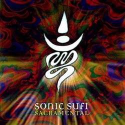 Sonic Sufi - Sacramental